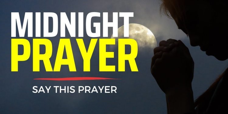 Midnight Prayer
