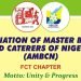 The Association of Master Bakers and Caterers of Nigeria (AMBCN)